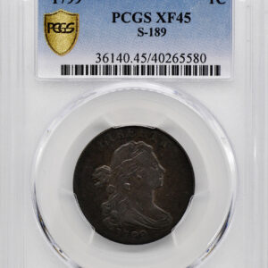 1799 DRAPED BUST 1C XF45 Brown