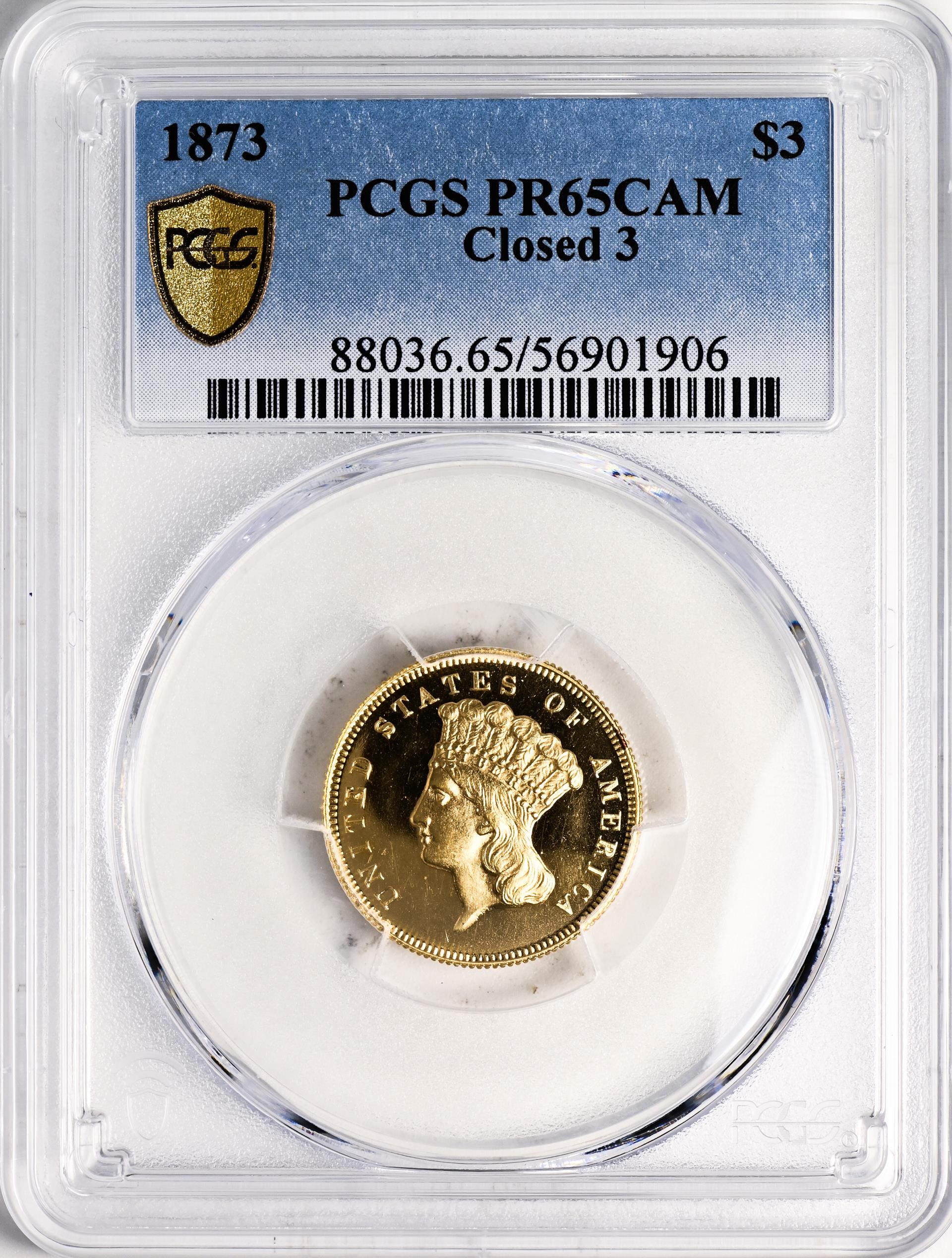 1873 INDIAN PRINCESS $3, CLOSED 3 PR65 Cameo